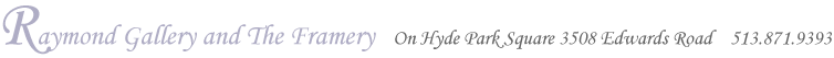 Raymond Gallery and Framery